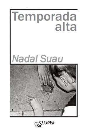 TEMPORADA ALTA | 9788417200237 | NADAL SUAU, JOSEP MARIA