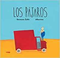 PÁJAROS, LOS | 9788496509566 | ZULLO, GERMANO