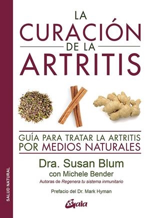 CURACIÓN DE LA ARTRITIS, LA | 9788484458043 | BLUM, SUSAN
