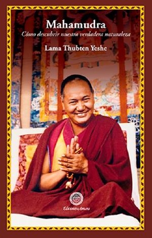 MAHAMUDRA | 9788495094674 | THUBTEN, LAMA YESHE