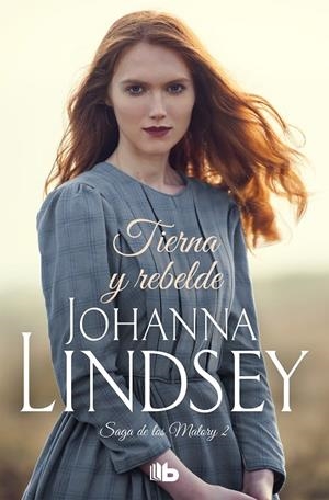 TIERNA Y REBELDE | 9788498725223 | LINDSEY, JOHANNA