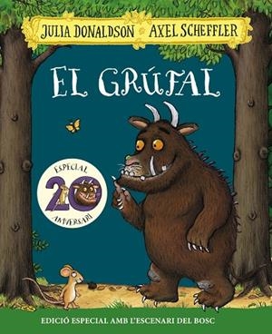 GRÚFAL, EL. EDICIÓ ESPECIAL 20 ANIVERSARI | 9788499062853 | DONALDSON, JULIA