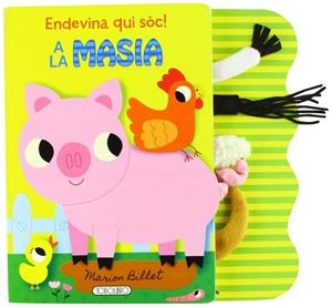 A LA MASIA  (ADIVINA QUI SÓC) | 9788490379684 | BILLET, MARION