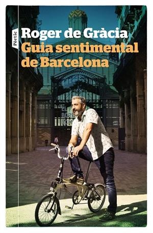 GUIA SENTIMENTAL DE BARCELONA | 9788498094480 | GRÀCIA, ROGER DE