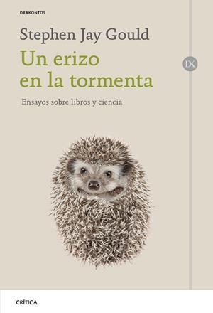 ERIZO EN LA TORMENTA, UN | 9788491991472 | GOULD, STEPHEN JAY