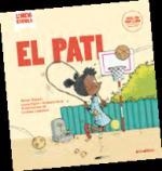 PATI, EL | 9788417599348 | BLANCH, XAVIER / ESPOT, LAURA / SENA, AMPARO