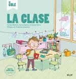 CLASE, LA | 9788491423492 | BLANCH, XAVIER / ESPOT, LAURA / SENA, AMPARO