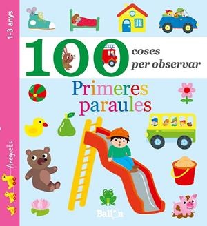 100 COSES PER OBSERVAR - PRIMERES PARAULES | 9789463074766