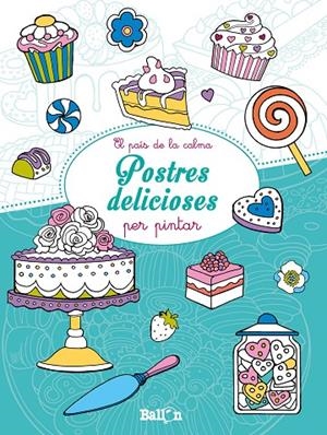 POSTRES DELICIOSES PER PINTAR | 9789037498769