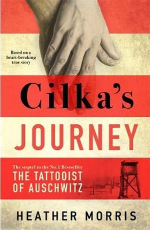 CILKA'S JOURNEY | 9781785769139 | MORRIS, HEATHER