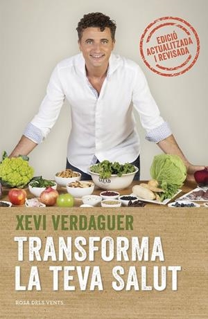 TRANSFORMA LA TEVA SALUT (ED. AMPLIADA) | 9788417909000 | VERDAGUER, XEVI