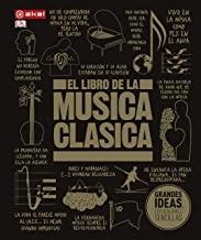 LIBRO DE LA MÚSICA CLÁSICA, EL | 9788446047704 | VARIOS AUTORES