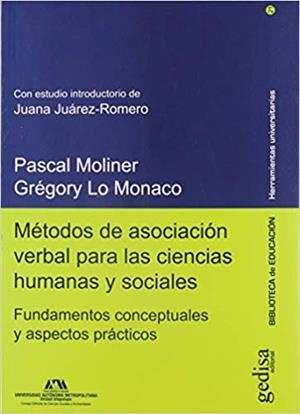 MÉTODOS DE ASOCIACIÓN VERBAL PARA LAS CIENCIAS HUMANAS Y SOCIALES | 9788417690588 | MOLINER, PASCAL / LO MONACO, GRÉGORY