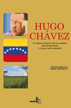 HUGO CHAVEZ | 9788496806054 | CHAVEZ, HUGO / DIETRICH, HEINZ
