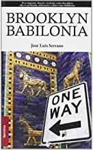 BROOKLYN BABILONIA | 9788496806979 | SERRANO, JOSE LUIS