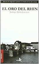 ORO DEL RHIN, EL | 9788496806719 | MARTIN GUERRERO, SANTIAGO