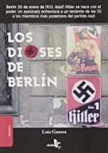 DIOSES DE BERLIN, LOS | 9788415009306 | GUERRA, LUIS