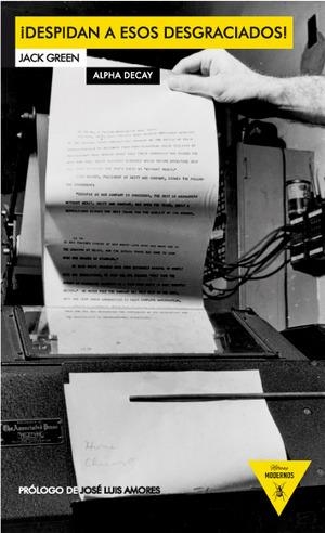 DESPIDAN A ESOS DESGRACIADOS | 9788492837274 | GREEN, JACK