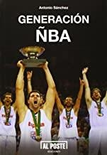 GENERACION ÑBA (2ªED) | 9788415726357 | SANCHEZ, ANTONIO