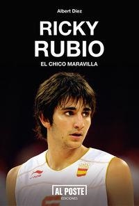 RICKY RUBIO EL CHICO MARAVILLA | 9788415726296 | DIEZ, ALBERT