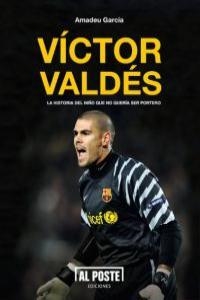 VICTOR VALDES | 9788415726104 | GARCIA BERNAUS, AMADEU