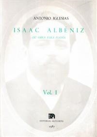 ISAAC ALBÉNIZ, I (SU OBRA PARA PIANO) | 9788438101117 | IGLESIAS, ANTONIO