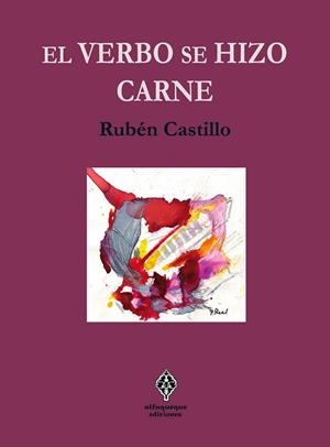VERBO SE HIZO CARNE, EL | 9788493885830 | CASTILLO, RUBEN