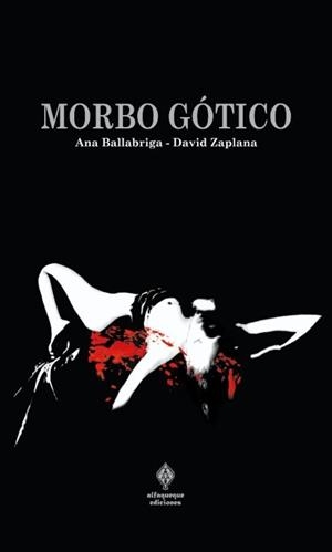 MORBO GOTICO | 9788493742058 | BALLABRIGA / ZAPLANA