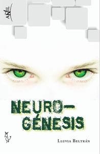NEUROGENESIS | 9788494402548 | BELTRAN, LLUVIA