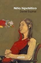 NIÑO HIPOTETICO | 9788492722051 | ESPINAR, DANIEL