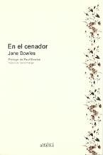 EN EL CENADOR | 9788492722433 | BOWLES, JANE