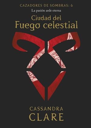 CIUDAD DEL FUEGO CELESTIAL | 9788408215523 | CLARE, CASSANDRA