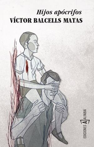 HIJOS APOCRIFOS | 9788494092848 | BALCELLS MATAS, VICTOR