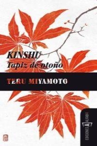 KINSHU TAPIZ DE OTOÑO | 9788493794385 | MIYAMOTO, TERU