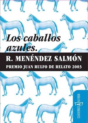 CABALLOS AZULES, LOS | 9788493734817 | MENDEZ SALMON, RICARDO