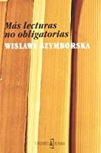 MAS LECTURAS NO OBLIGATORIAS | 9788493890995 | SZYMBORSKA, WISLAWA