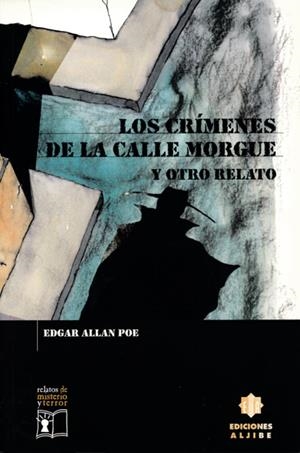 CRÍMENES DE LA CALLE MORGUE Y OTRO RELATO, LOS | 9788495212320 | POE, EDGAR ALLAN