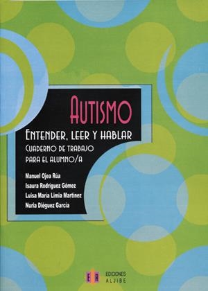 AUTISMO | 9788497003780 | OJEA RÚA, MANUEL