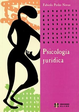 PSICOLOGÍA JURÍDICA | 9788497000833 | PERLES NOVAS, FABIOLA