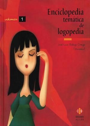 ENCICLOPEDIA TEMÁTICA DE LOGOPEDIA | 9788497003629