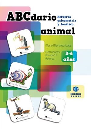 ABCDARIO ANIMAL | 9788497007276 | MARTÍNEZ-LOSA BERIAIN, MARIO