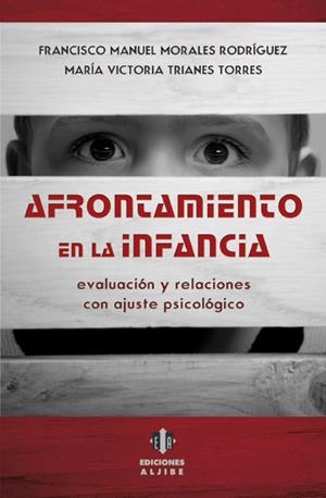 AFONTAMIENTO EN LA INFANCIA | 9788497007290 | MORALES RODRÍGUEZ, FRANCISCO MANUEL / TRIANES TORRES, MARÍA VICTORIA