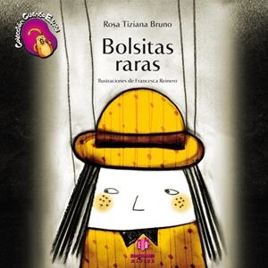 BOLSITAS RARAS | 9788497006484 | TIZIANA BRUNO, ROSA