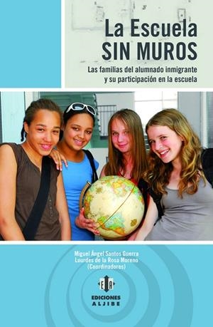 ESCUELA SIN MUROS, LA | 9788497007825 | SANTOS GUERRA, MIGUEL ÁNGEL