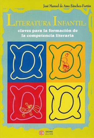 LITERATURA INFANTIL | 9788497001328 | DE AMO SÁNCHEZ-FORTÚN, JOSÉ MANUEL