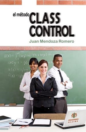 MÉTODO CLASSCONTROL, EL | 9788497006637 | MENDOZA ROMERO, JUAN