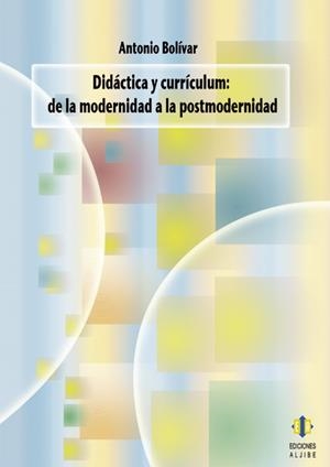 DIDÁCTICA Y CURRÍCULUM | 9788497004596 | BOLÍVAR BOTÍA, ANTONIO