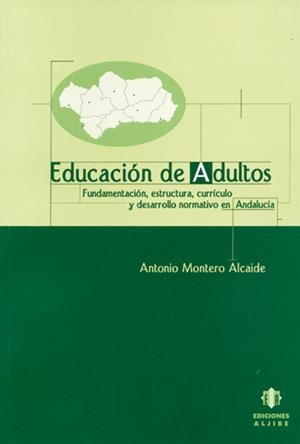 EDUCACIÓN DE ADULTOS | 9788495212917 | MONTERO ALCAIDE, ANTONIO