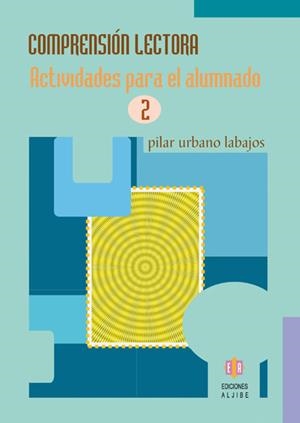 COMPRENSIÓN LECTORA 2 | 9788497004145 | URBANO LABAJOS, PILAR