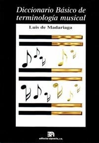 DICCIONARIO BÁSICO DE TERMINOLOGÍA MUSICAL | 9788438102923 | MADARIAGA CABEZAS, LUIS